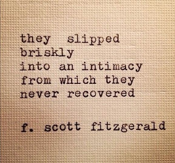 slipped into intimacy